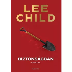 Lee Child: Biztonságban