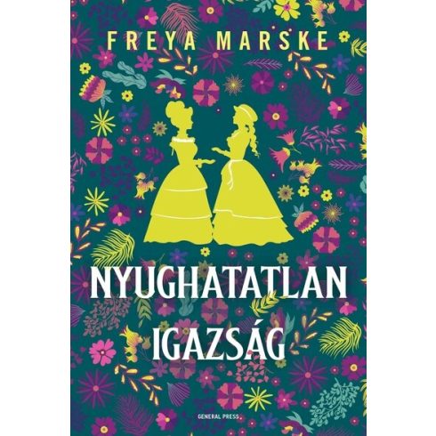 Freya Marske: Nyughatatlan igazság - Az utolsó kötés