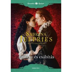   Sabrina Jeffries: Ármány és csábítás - Romantikus regények