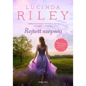 Lucinda Riley: Rejtett szépség