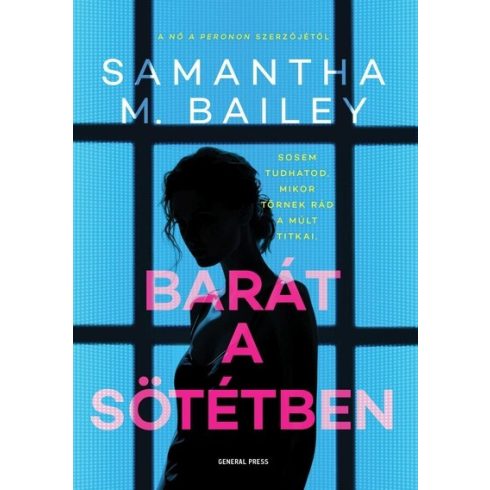 Samantha M. Bailey: Barát a sötétben