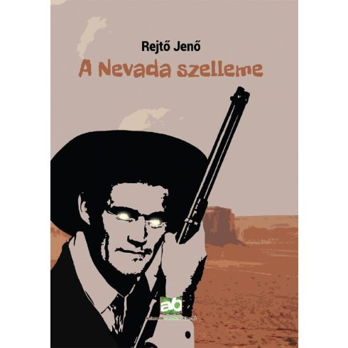 Rejtő Jenő: A Nevada szelleme