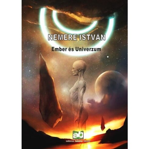 Nemere István: Ember és Univerzum