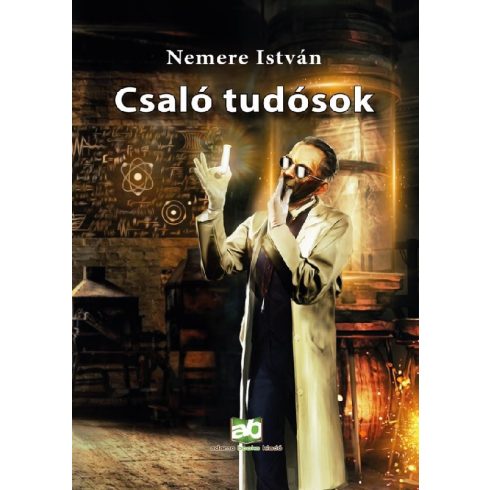 Nemere István: Csaló tudósok