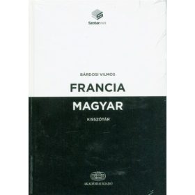   Bárdosi Vilmos: Francia-magyar kisszótár + online szótárcsomag