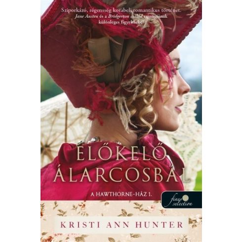 Kristi Ann Hunter: Előkelő álarcosbál