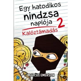   Marcus Emerson: Kalóztámadás - Egy hatodikos nindzsa naplója 2.