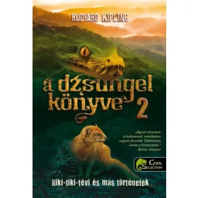   Rudyard Kipling: A dzsungel  könyve 2.  - Riki-tiki-tévi és más történetek