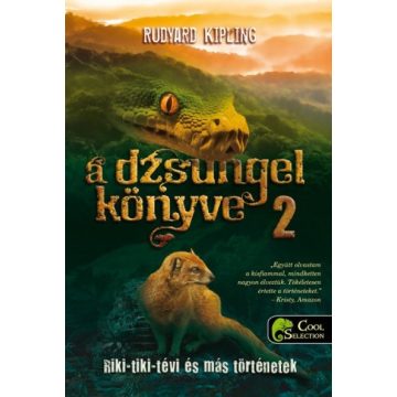   Rudyard Kipling: A dzsungel  könyve 2.  - Riki-tiki-tévi és más történetek