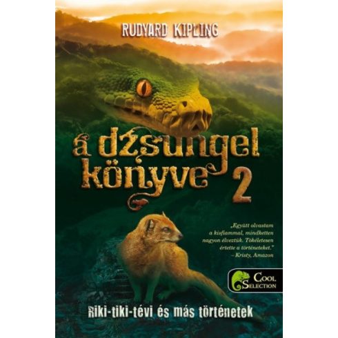 Rudyard Kipling: A dzsungel  könyve 2.  - Riki-tiki-tévi és más történetek