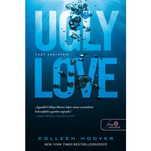 Colleen Hoover: Ugly Love - Csúf szerelem