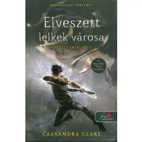 Cassandra Clare: Elveszett lelkek városa