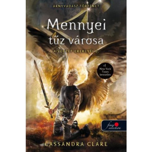 Cassandra Clare: Mennyei tűz városa