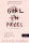 Kathleen Glasgow: Girl in Pieces - Lány, darabokban