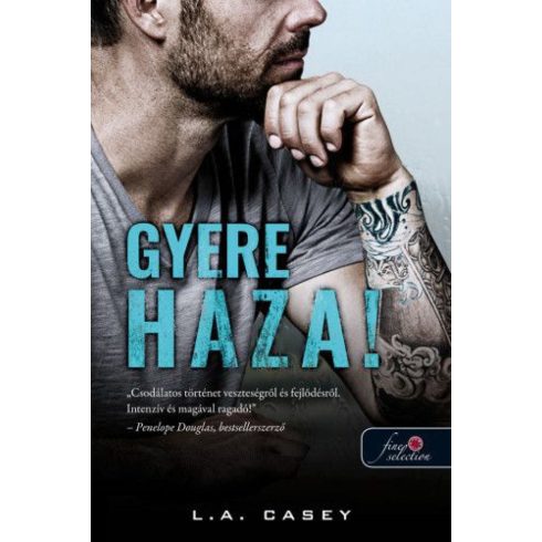 L. A. Casey: Gyere haza!