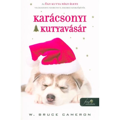 W. Bruce Cameron: Karácsonyi kutyavásár