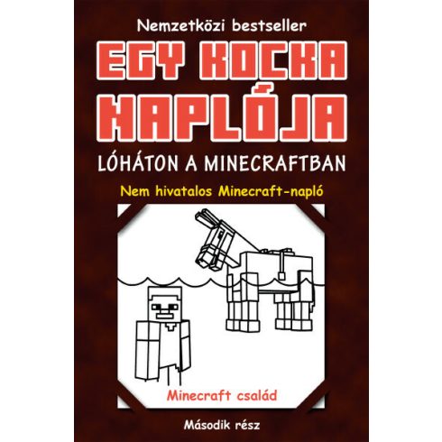 Minecraft Family: Egy kocka naplója 2. - Lóháton a Minecraftban