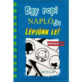 Jeff Kinney: Egy ropi naplója 12. - Lépjünk le!