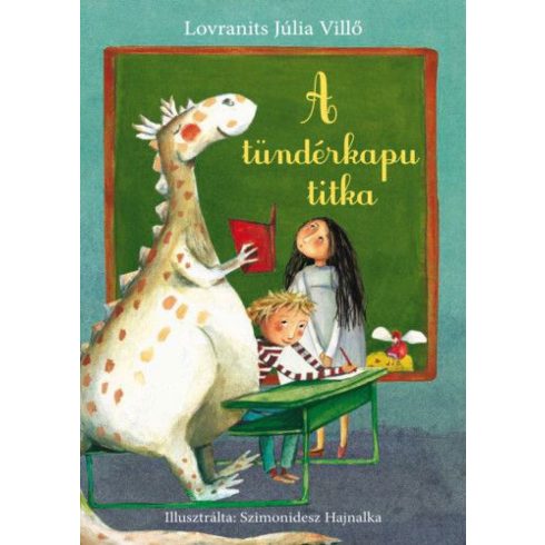 Lovranits Júlia Villő: A tündérkapu titka