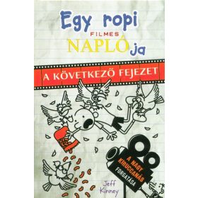   Jeff Kinney: Egy ropi filmes naplója - A következő fejezet