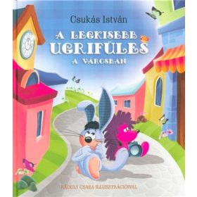 Csukás István: A Legkisebb Ugrifüles a városban