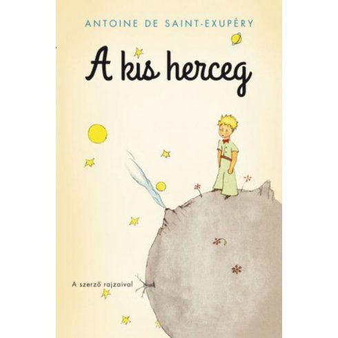 Antoine de Saint-Exupéry: A kis herceg - Kemény kötés