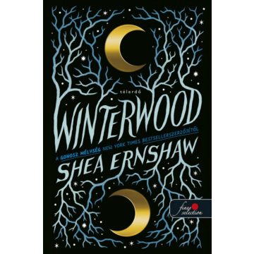 Shea Ernshaw: Winterwood - Télerdő