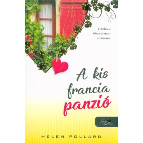 Helen Pollard: A kis francia panzió - Rózsakert 1.