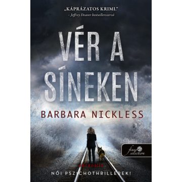 Barbara Nickless: Vér a síneken