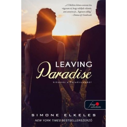 Simone Elkeles: Leaving Paradise - Kiűzetés a Paradicsomból - Kiűzetés a Paradicsomból 1.