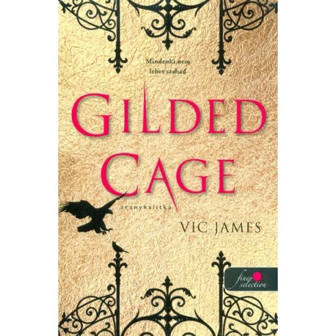 Vic James: Gilded Cage - Aranykalitka