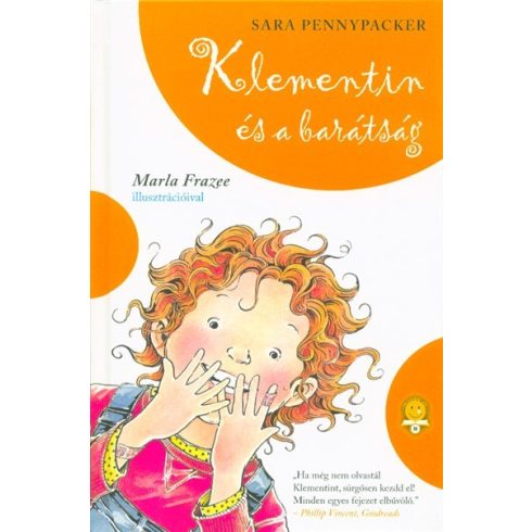 Marla Frazee, Sara Pennypacker: Klementin és a barátság - Klementin viszontagságai 4.