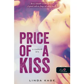   Linda Kage: Price of a Kiss - A csókod ára - Tiltott férfiak 1.