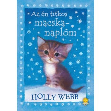 Holly Webb: Az én titkos macskanaplóm