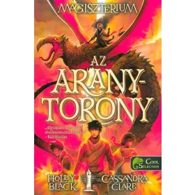   Cassandra Clare, Holly Black: Magisztérium 5. Az aranytorony - kartonált