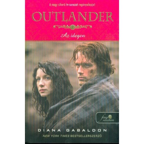 Diana Gabaldon: Outlander - Az idegen - filmes borító