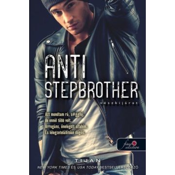 Tijan: Anti-Stepbrother - Vészkijárat