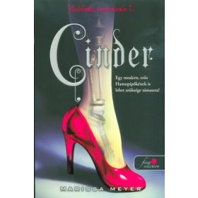 Marissa Meyer: Cinder - Holdbéli krónikák 1.