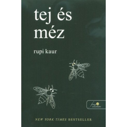 Rupi Kaur: Tej és méz