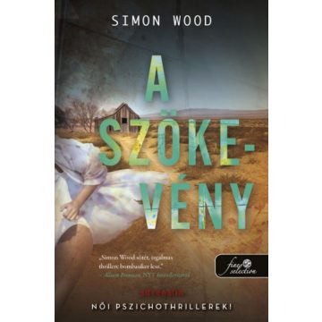 Simon Wood: A szökevény