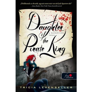Tricia Levenseller: A kalózkirály lánya