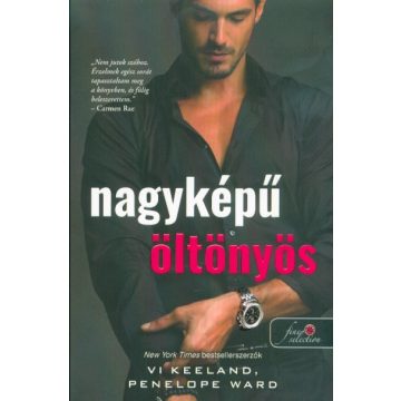 Penelope Ward, Vi Keeland: Nagyképű öltönyös