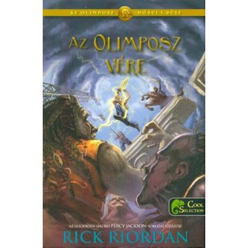 Rick Riordan: Olimposz vére - Az Olimposz hősei 5.