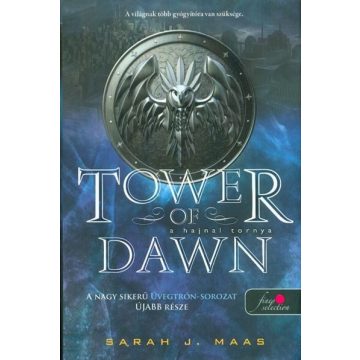 Sarah J. Maas: A hajnal tornya  - Üvegtrón 6.