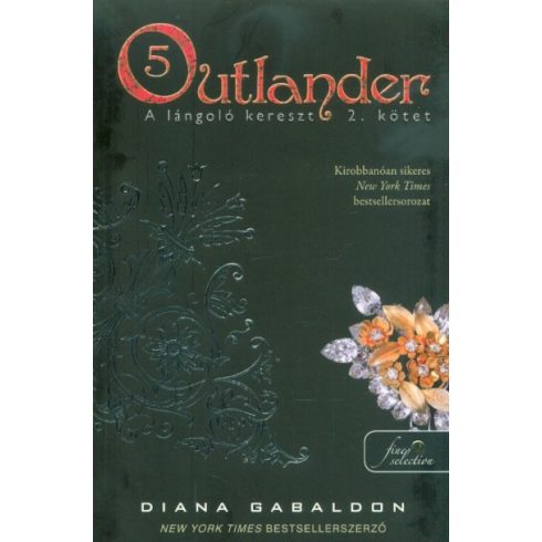 Diana Gabaldon: Outlander 5. - A lángoló kereszt 2. kötet - puha kötés