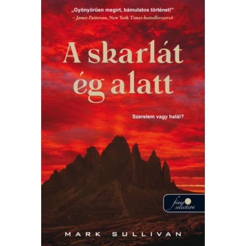 Mark Sullivan: A skarlát ég alatt