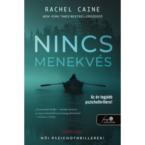 Rachel Caine: Nincs menekvés - Stillhouse Lake 1.