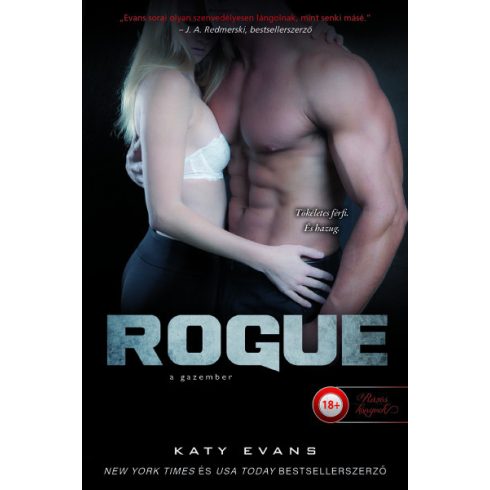 Katy Evans: Rogue - A gazember