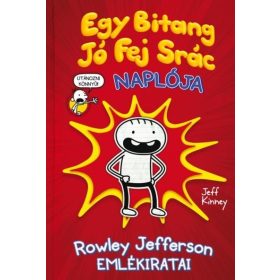 Jeff Kinney: Egy Bitang Jó Fej Srác Naplója