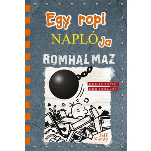 Jeff Kinney: Egy ropi naplója 14. - Romhalmaz